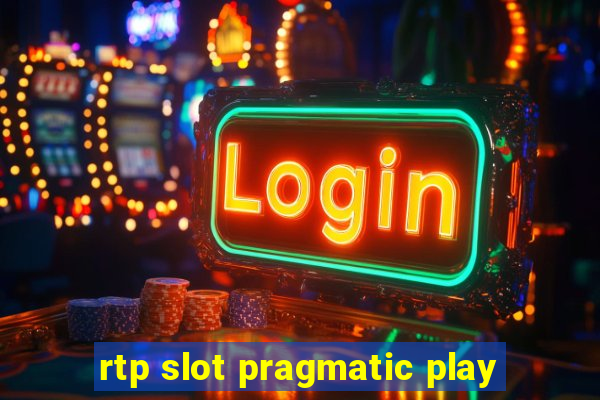 rtp slot pragmatic play